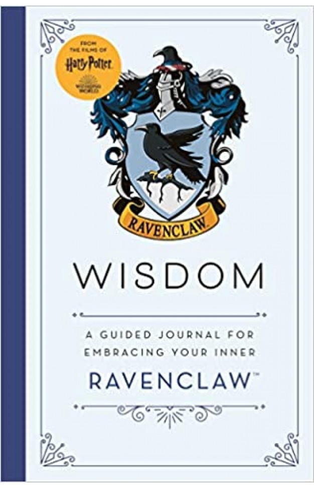 Harry Potter Ravenclaw Guided Journal : Wisdom: The perfect gift for Harry Potter fans